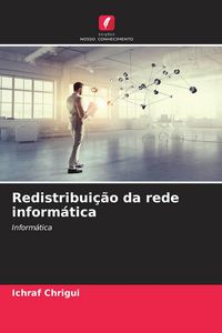 Produktbild: Redistribui&ccedil;&atilde;o da rede inform&aacute;tica