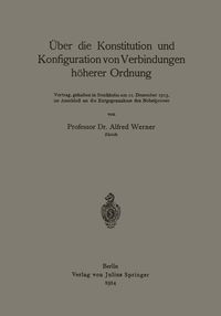 Produktbild: &Uuml;ber die Konstitution und Konfiguration von Verbindungen h&ouml;herer Ordnung
