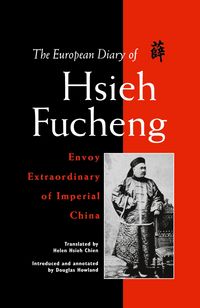 Produktbild: The European Diary of Hsieh Fucheng