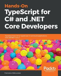 Produktbild: Hands-On TypeScript for C# and .NET Core Developers
