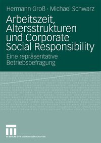 Produktbild: Arbeitszeit, Altersstrukturen und Corporate Social Responsibility