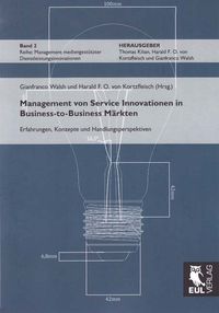 Bild vom Artikel Management von Service Innovationen in Business-to-Business Märkten vom Autor 
