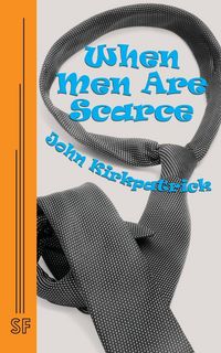 Produktbild: When Men Are Scarce