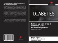 Produktbild: Follow-up van type 2 diabetes in de huisartsenpraktijk