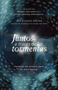 Produktbild: Juntos a Trav&eacute;s de Las Tormentas