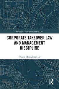Produktbild: Corporate Takeover Law and Management Discipline