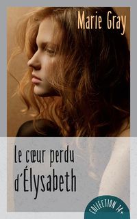 Produktbild: Le coeur perdu d'Elysabeth