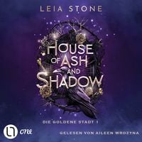 Produktbild: House of Ash and Shadow - Die goldene Stadt 1
