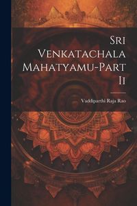 Produktbild: Sri Venkatachala Mahatyamu-Part Ii