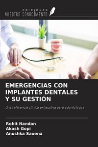 Produktbild: Emergencias Con Implantes Dentales Y Su Gesti&oacute;n