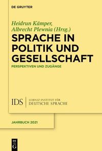 Bild vom Artikel Sprache in Politik und Gesellschaft vom Autor Heidrun Kämper