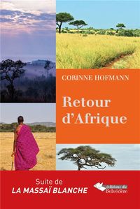 Produktbild: Retour D'Afrique ; la Massai Blanche
