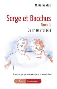 Produktbild: Serge et Bacchus