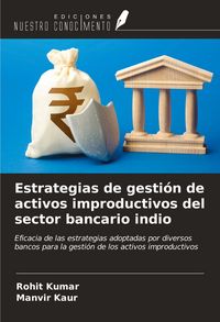Produktbild: Estrategias de gesti&oacute;n de activos improductivos del sector bancario indio