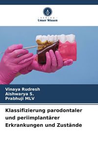 Produktbild: Klassifizierung parodontaler und periimplant&auml;rer Erkrankungen und Zust&auml;nde
