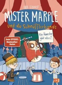 Produktbild: Mister Marple und die Schn&uuml;fflerbande - Ein Hamster gibt alles!