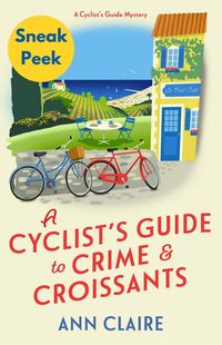 Produktbild: A Cyclist's Guide to Crime & Croissants: Sneak Peek