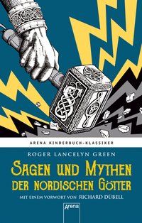 Produktbild: Sagen und Mythen der nordischen G&ouml;tter