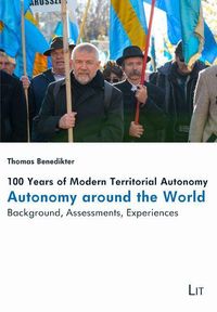 Produktbild: Benedikter, T: 100 Years of Modern Territorial Autonomy - Au
