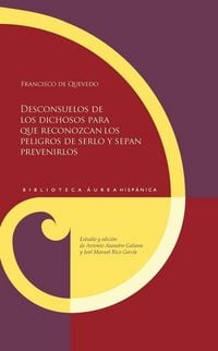 Produktbild: Desconsuelos de los dichosos para que reconozcan los peligros de serlo y sepan prevenirlos