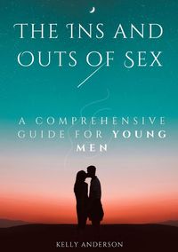Produktbild: The In and Outs of Sex
