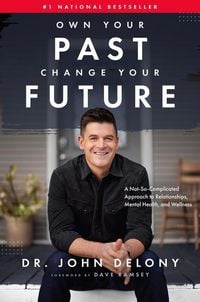 Produktbild: Own Your Past Change Your Future