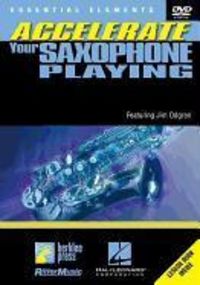 Produktbild: Essential Elements: Accelerate Your Saxophone Playing
