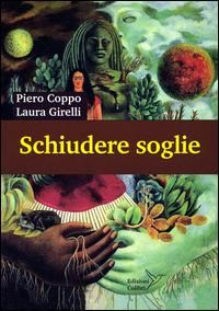 Produktbild: Schiudere soglie. Vie per la salute e la conoscenza