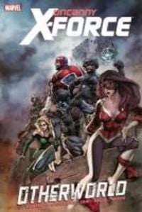 Produktbild: Uncanny X-Force: Otherworld