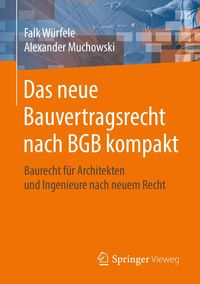 Produktbild: Das neue Bauvertragsrecht nach BGB kompakt