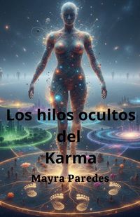 Produktbild: Los hilos ocultos del karma