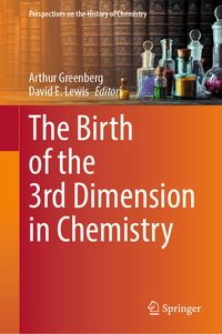 Produktbild: The Birth of the 3rd Dimension in Chemistry