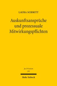 Produktbild: Auskunftsanspr&uuml;che und prozessuale Mitwirkungspflichten