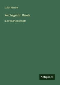 Produktbild: Reichsgr&auml;fin Gisela