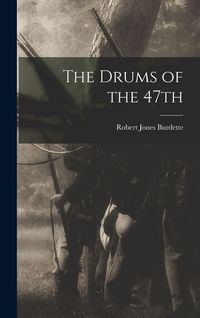Produktbild: The Drums of the 47th