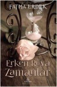 Produktbild: Erken R&uuml;ya Zamanlar