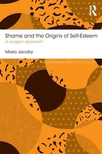 Produktbild: Shame and the Origins of Self-Esteem