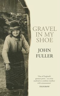 Produktbild: Fuller, J: Gravel in My Shoe