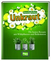 Produktbild: Vorzügliches Unkraut