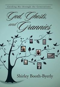 Produktbild: God, Ghosts, and Grannies