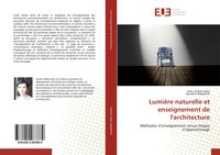Produktbild: Lumi&egrave;re naturelle et enseignement de l'architecture