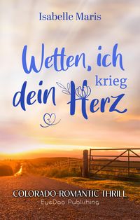 Produktbild: Wetten, ich krieg dein Herz