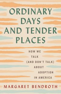 Produktbild: Ordinary Days and Tender Places