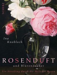 Produktbild: Rosenduft und Bl&uuml;tenzauber