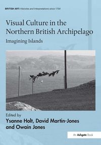 Produktbild: Visual Culture in the Northern British Archipelago