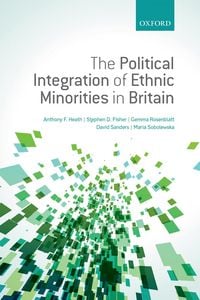 Produktbild: The Political Integration of Ethnic Minorities in Britain