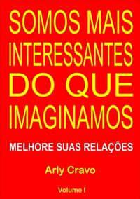 Produktbild: Somos Mais Interessantes Do Que Imaginamos
