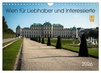 Produktbild: Wien f&uuml;r Liebhaber und Interessierte (Wandkalender 2026 DIN A4 quer), CALVENDO Monatskalender