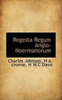 Produktbild: Regesta Regum Anglo-Noermanorum
