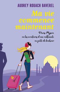 Produktbild: Ma vie commence maintenant